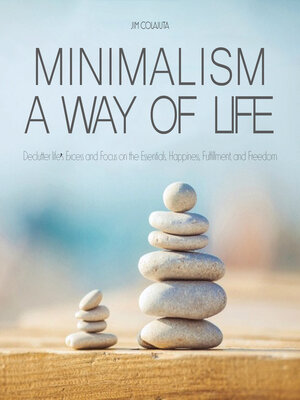 cover image of Minimalism a way of Life